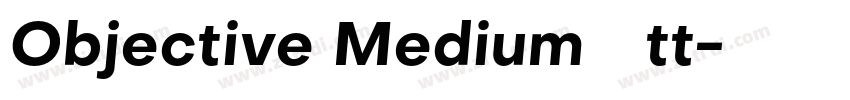 Objective Medium字体tt字体转换